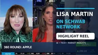 Lisa Martin on Schwab Network