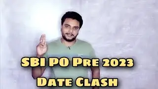 SBI PO 2023 Pre Date Clash 😫 || Banking Masti ||