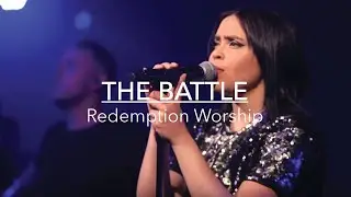 The Battle Official Music Video | Redemption Worship