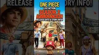 One Piece Season 2 Live Action: Release Date CONFIRMED?! #anime #animeedit #animenews #onepiece