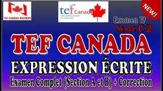 TEF Canada 2025 | Examen Complet d’Expression Écrite avec Correction Niveau C2