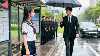 Poor girl kicked out in rain, passing CEO falls at first sight and changes her fate