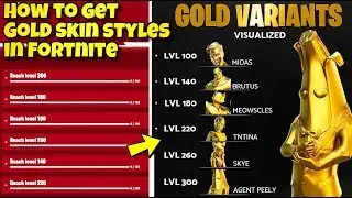 HOW TO UNLOCK GOLD SKIN STYLES IN Fortnite! (GOLD MIDAS, GOLD SKYE, GOLD PEELY, MEOWSCLES & MORE!)