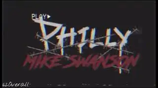 Custom Fan Made &ldquo;Philly&rdquo; Mike Swanson Entrance Video / Titantron