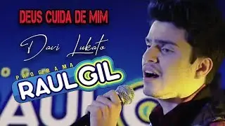 Davi Lukato - Deus Cuida de Mim