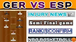 GER VS ESP DREAM11 TEAM | GER VS ESP DREAM11 PREDICTION | GER VS ESP FIBA BASKETBALL DREAM11 TEAM