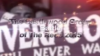 The Castlewood Group Battle Of The Reds 2015 promo video