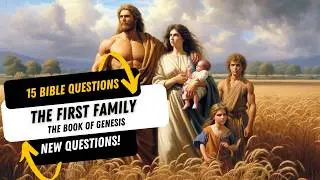 Bible Quiz🌟The First Family in the Bible! 🔥How Well Do You Know Their Story? #thebible #GenesisPart1