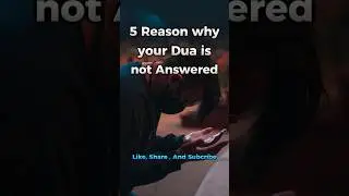 5 Reasons why your Dua is not Accepted 🤲 #islam #shorts