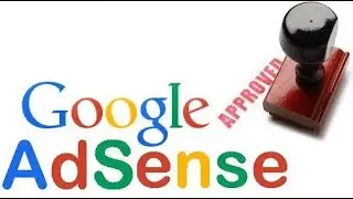 How to Approve Adsense (new method)  2017