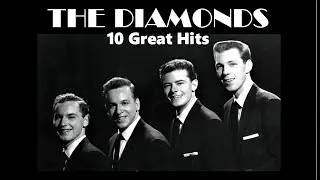 REVISED - The DIAMONDS - 10 Great Hits including Little Darlin'