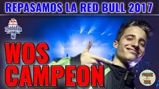 ¡REACCIONAMOS a WOS EN LA RED BULL 2017!
