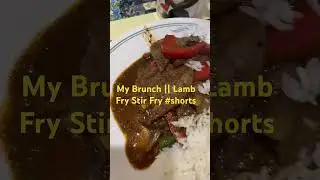 My Brunch ||. Lamb Fry (liver) Stir Fry||. The Special  Recipe #shortsvideo  #food  @teloves