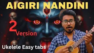 Aigiri Nandini Ukulele/Banjo Tabs (2 ways or Versions) | Easy Hindi Tutorial for Beginners