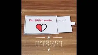 DIY Idee: Herz Karte f&uuml;r Verliebte inkl. Vorlage als Geschenkidee