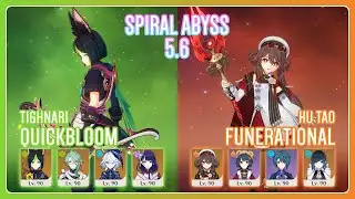 C0 Tighnari Quickbloom & C1 Hu Tao Funerational | Spiral Abyss 5.6 | Genshin Impact