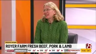 Indiana Grown: Royer Farm Fresh Beef Pork and Lamb, Part 2