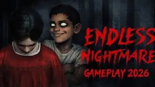 INSANE SKILLS 2026! | Endless Nightmare 1: Home (Gameplay - No Commentary)