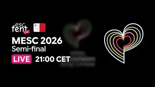 🇲🇹 MESC 2026 - Semi-final | 🔴 LIVE