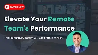 Boost Remote Team Productivity In Property Management With 4 Proven C's