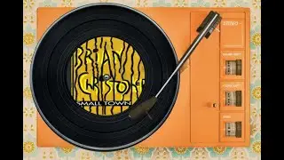 Small Town Full Album ( Original Songs ) Brian Cristopher ( Your Online Busker )
