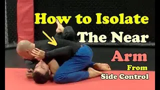 Near Side Arm Isolation from Side Control #jiujitsu #sidecontrol #grappling