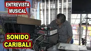 *** COMPARTIENDO UN MOMENTO MUSICAL, SONIDO CARIBALI ***