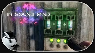 IN SOUND MIND 🐇 15 - Drei Sicherungen, ihn zu knechten!