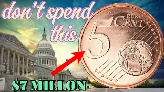 $8 Millions Dollars Most Valuable 5 Euro Cent Coin 2016
