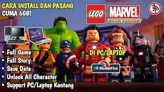 Wajib Coba! Cara Pasang Atau Install Lego Marvel Super Heroes Di PC/Laptop Terbaru 2025 | Save Data