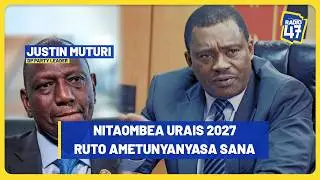 Justin Muturi: I'll run for Presidency in 2027 under DP; Rais Ruto ametunyanyasa sana