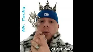 DJ TJay - Mr. Tacky - Mr. Tacky (Intro)