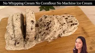 Oreo Ice Cream Recipe | No Whipping Cream, सिर्फ 2 कप दूध से बनाएं क्रीमी आइसक्रीम Vanilla Ice Cream