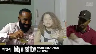 LET’S ARGUE: Friday vs. Next Friday — Which One Wins?! | Burkslist Episode 06