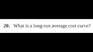 What is a long-run average cost curve?