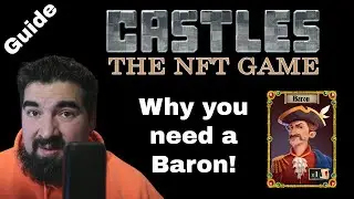 What and how to use Barons in Castles NFT guide. Should you get one?