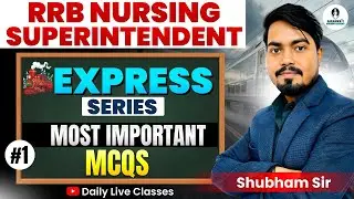 PYQ QUESTION PRACTICE ||NORCET 10||RRB||KGMU ||SGPGI BY SHUBHAM SIR