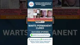 Warts Permanent Cured &ndash; Success Stories &ndash; Modern Homeopathy &ndash; Dr Arpit Chopra Jain &ndash; Part 11