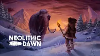 Neolithic Dawn VR Trailer