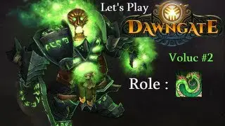 Let's Play Dawngate : Voluc #2 (No Vanquish)