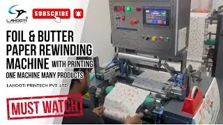 Butter paper roll machine with printing | Aluminum Foil roll making machine | best business idea😍😍