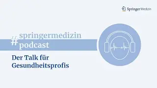 Der Springer Medizin Podcast  - Wer wir sind, was wir machen