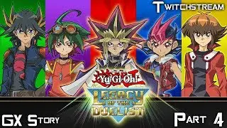 [Xbox One] Full Play: Yu Gi Oh Legacy of The Duelist: GX Story, part 4 Again!! Final, Stream Week!!