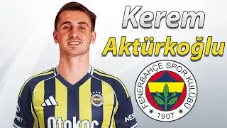 Kerem Akt&uuml;rkoğlu ● Welcome to Fenerbahce 2025 🟡🔵🇹🇷 Best Goals, Skills & Assists