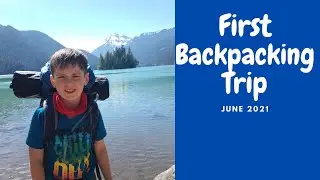 CHUNKY MUNKY'S FIRST BACKPACKING TRIP
