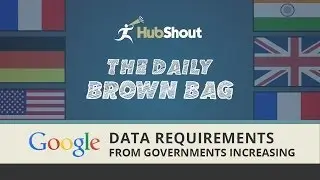 Google Data Requests from Government Increasing