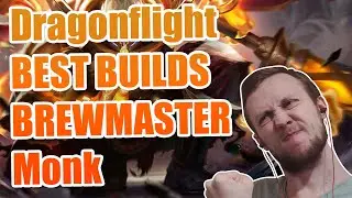 BEST BREWMASTER Monk Talent BUILDS WoW Dragonflight Pre Patch