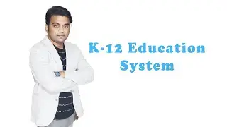Why is the K-12 education system so important? | SERMAPS