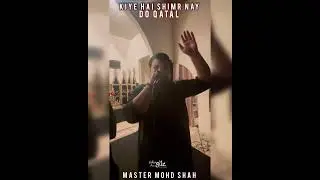 Kiye Hai Shimr Nay Do Qatl Ek Khanjar Se | Syed Mohammad Shah | Nohay 2024 | Los Angeles Usa