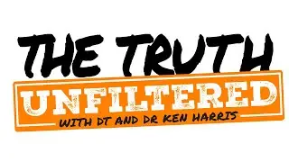 Truth Unfiltered w/ Denise Thomas and Dr. Ken Harris - 11/30/25